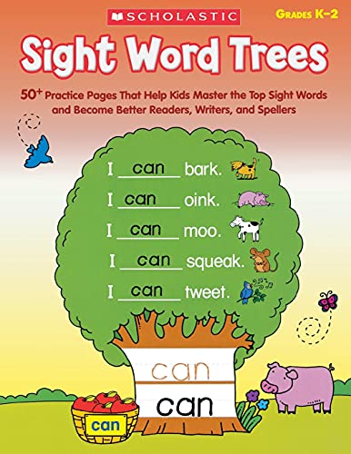 9780545538336: Sight Word Trees: 50+ Practice Pages That Help Kids Master the Top Sight Words and Become Better Readers, Writers, And Spellers