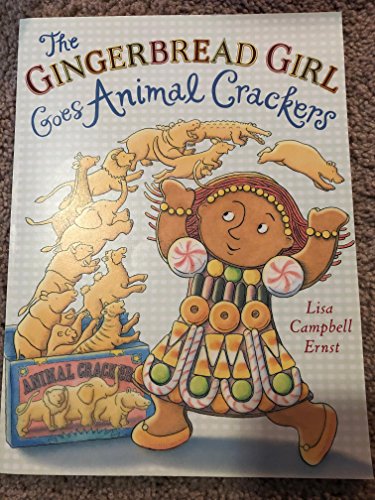 Stock image for The Gingerbread Girl Goes Animal Crackers for sale by BooksRun