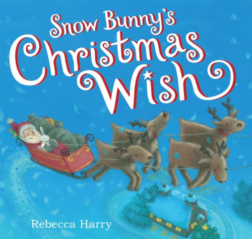 Imagen de archivo de Snow Bunny's Christmas Wish a la venta por ZBK Books