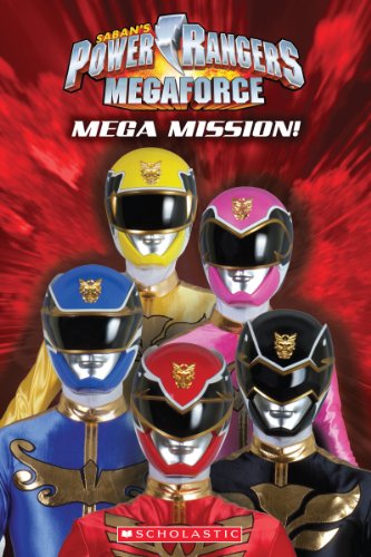 9780545541213: Power Rangers Megaforce Mega Mission