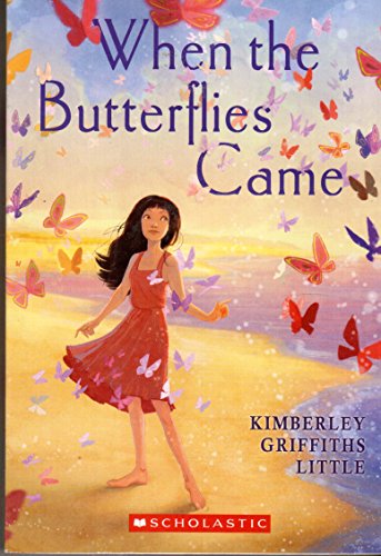9780545541503: When the Butterflies Came