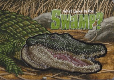 Imagen de archivo de What Lurks in the Swamp? a la venta por SecondSale