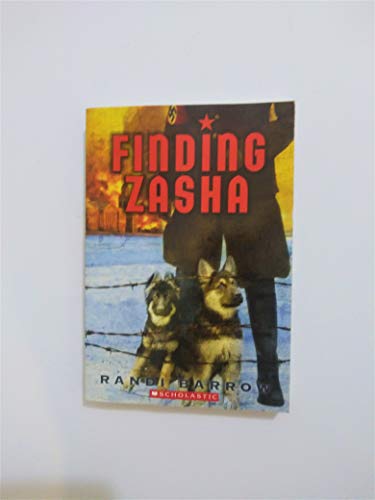 Beispielbild fr Finding Zasha (Paperback) (Scholastic) zum Verkauf von Better World Books