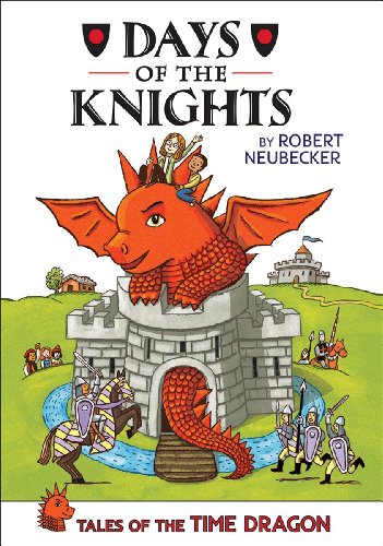 Beispielbild fr Tales of the Time Dragon #1: Days of the Knights - Library Edition (1) zum Verkauf von Goodwill