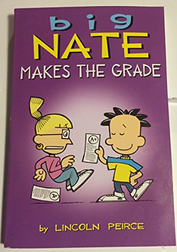 Beispielbild fr Big Nate Makes the Grade zum Verkauf von Better World Books