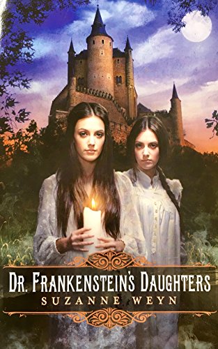 Stock image for Dr. Frankenstein's Daughters for sale by The Book Merchant, LLC