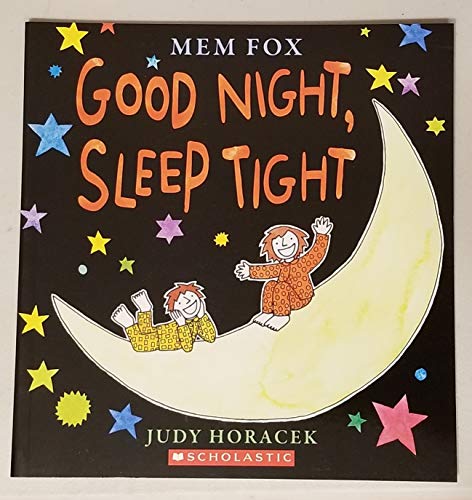 Stock image for Good Night, Sleep Tight for sale by Half Price Books Inc.