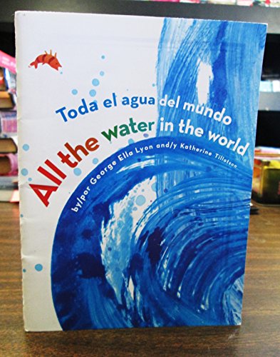 Beispielbild fr All the Water in the World zum Verkauf von Your Online Bookstore