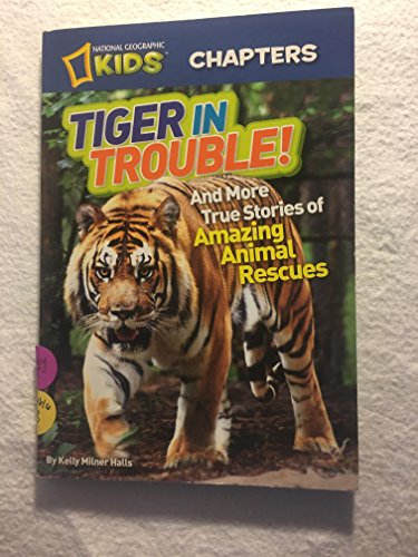 Stock image for National Geographic Kids Chapters 4-pack Paperbacks: Tiger in Trouble!, Ape Escapes!, Animal Superstars!, Crocodile Encounters for sale by Goodwill
