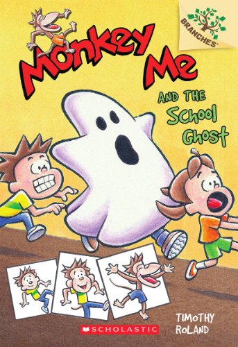 Stock image for Monkey Me and the School Ghost for sale by Better World Books: West