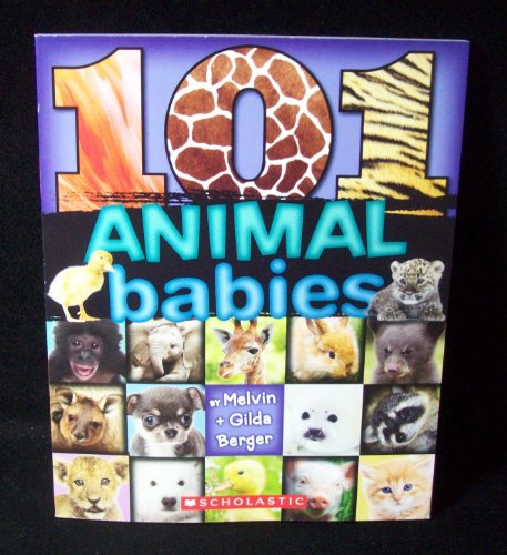 9780545563215: 101 Animal Babies