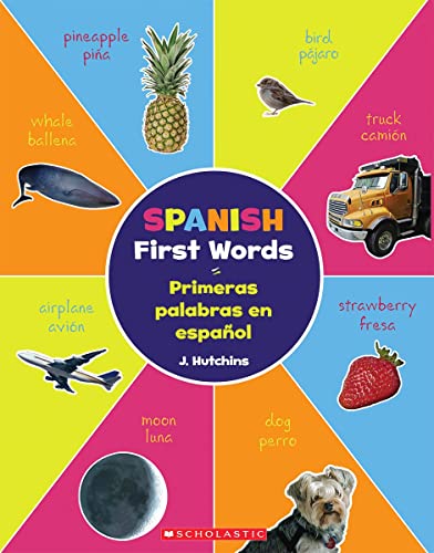 Imagen de archivo de Spanish First Words / Primeras palabras en espaol (Bilingual) (Spanish and English Edition) a la venta por Gulf Coast Books