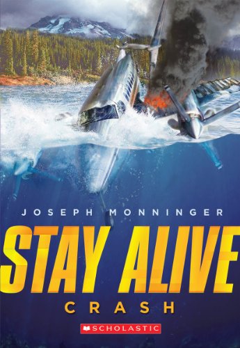 Beispielbild fr Stay Alive #1: Crash zum Verkauf von Better World Books