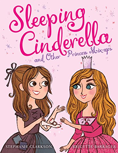Stock image for Sleeping Cinderella and Other Princess Mix-ups for sale by HPB-Movies