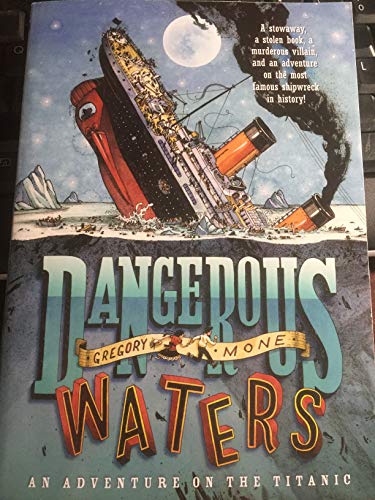 Beispielbild fr Dangerous Waters: An Adventure On The Titanic zum Verkauf von SecondSale