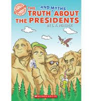 Beispielbild fr The Truth and Myths About the Presidents zum Verkauf von BooksRun