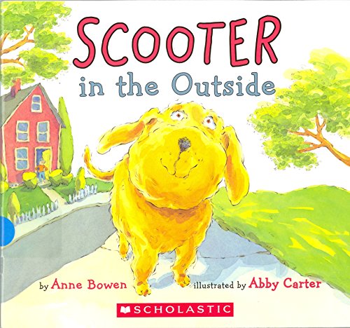 Stock image for Scooter in the Outside for sale by Blue Vase Books