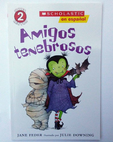 Stock image for Amigos Tenebrosos (Spooky Friends) for sale by ThriftBooks-Atlanta