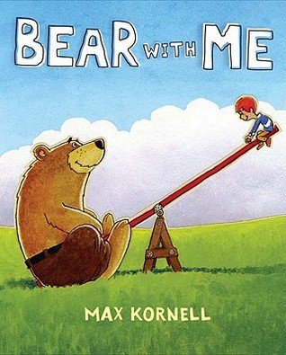 Beispielbild fr Bear With Me zum Verkauf von Your Online Bookstore