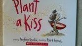Stock image for Plant a Kiss for sale by Off The Shelf
