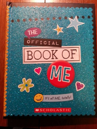 9780545577274: The Official Book of Me- It's All Me Totally!