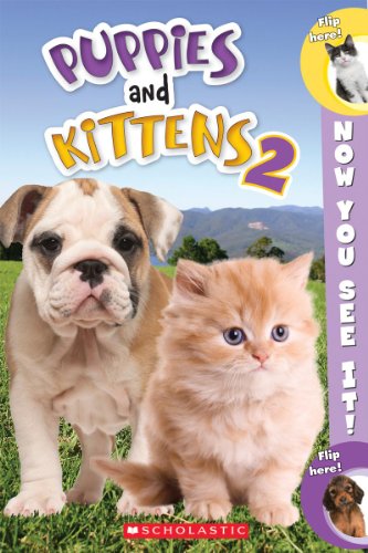 Imagen de archivo de Now You See It! Puppies & Kittens 2 a la venta por SecondSale