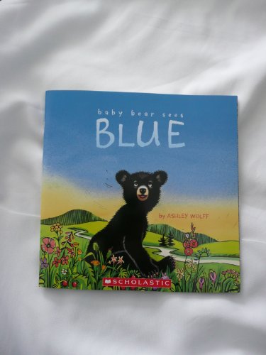 Beispielbild fr Baby Bear Sees Blue zum Verkauf von Better World Books