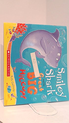 9780545593595: Smiley Shark and the Great Big Hiccup Book and Audio CD