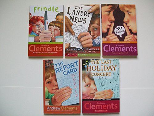 Stock image for Andrew Clements (Set of 5) Frindle; Landry News; No Talking; Report Car; Last Holiday Concert for sale by Off The Shelf