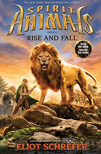 9780545599764: Spirit Animals Book 6: Rise and Fall - Library Edition