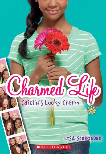 9780545603720: Caitlin's Lucky Charm: Volume 1 (Charmed Life, 1)