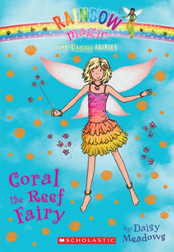 9780545605274: The Earth Fairies #4: Coral the Reef Fairy (4)