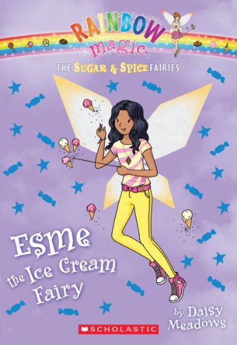 Beispielbild fr The Sugar & Spice Fairies #2: Esme the Ice Cream Fairy zum Verkauf von SecondSale