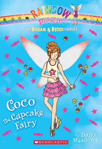 9780545605335: The Sugar & Spice Fairies #3: Coco the Cupcake Fairy (Volume 3)