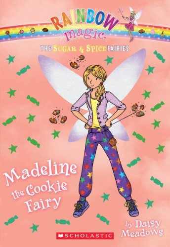 9780545605359: Madeline the Cookie Fairy (Rainbow Magic: The Sugar & Spice Fairies)