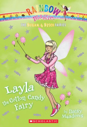 Stock image for The Sugar Spice Fairies #6: Layla the Cotton Candy Fairy (6) for sale by Red's Corner LLC