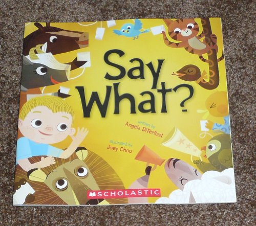 Stock image for Say What? for sale by Orion Tech