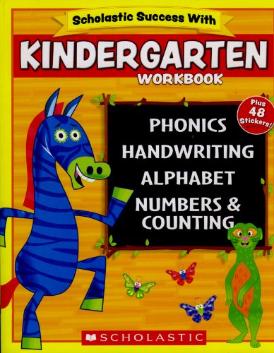Stock image for Scholastic - KINDERGARTEN Workbook with Motivational Stickers (Scholastic Success With) for sale by Hippo Books