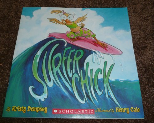 Stock image for Surfer Chick for sale by Better World Books: West