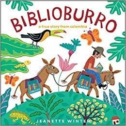 Beispielbild fr Biblioburro a True Story From Colombia zum Verkauf von Goodwill of Colorado