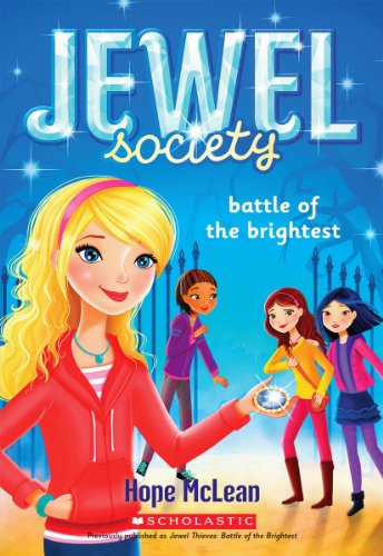 Beispielbild fr Jewel Society #4: Battle of the Brightest zum Verkauf von Better World Books