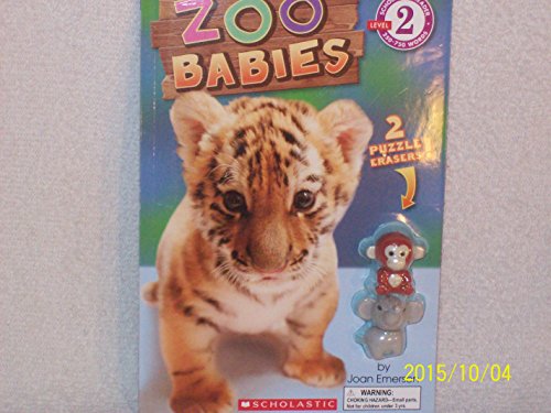 Stock image for Scholastic Reader Level 2, ZOO BABIES by Joan Emerson isbn 9780545607773 for sale by Better World Books