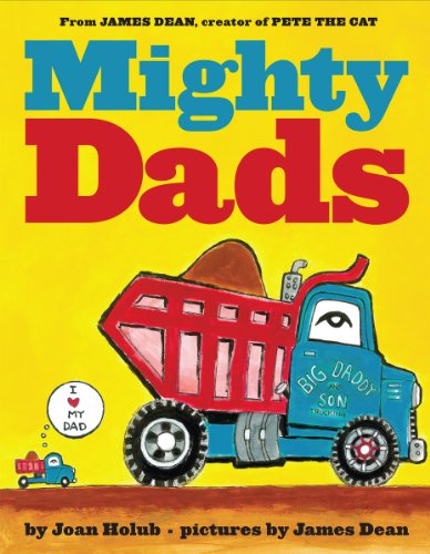 9780545609685: Mighty Dads