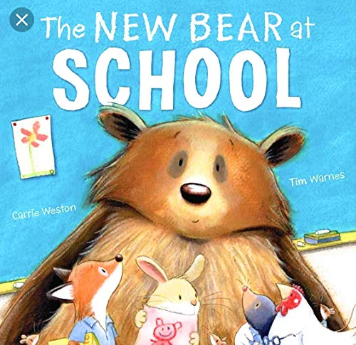 Stock image for The New Bear at School for sale by SecondSale