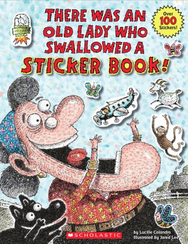 There Was an Old Lady Who Swallowed a Sticker Book! (9780545613088) by Colandro, Lucille