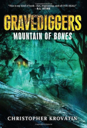 9780545614955: Gravediggers: Mountain of Bones by Krovatin, Christopher (2013) Paperback