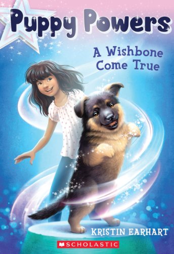 9780545617598: Puppy Powers #1: A Wishbone Come True