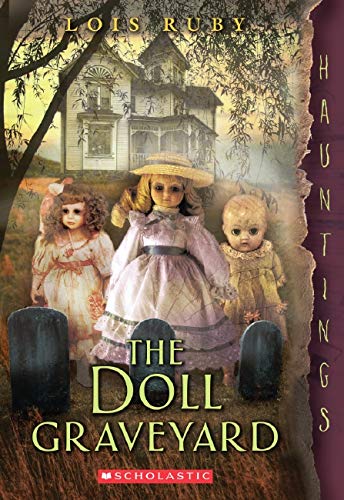 Stock image for The Doll Graveyard: (a Hauntings novel) for sale by SecondSale