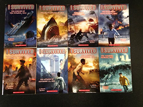 Stock image for I SURVIVED 8 BOOK SET: Japanese Tsunami 2011 / Sinking of the Titanic 1912 / Shark Attacks of 1916 / Hurricane Katrina 2005 / Bombing of Pearl Harbor 1941 / San Francisco Earthquake 1906 / Attacks of September 11, 2001 / Battle of Gettysburg 1863 (I Su. for sale by GF Books, Inc.