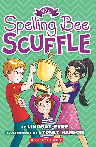 9780545620321: The Spelling Bee Scuffle (Sylvie Scruggs)